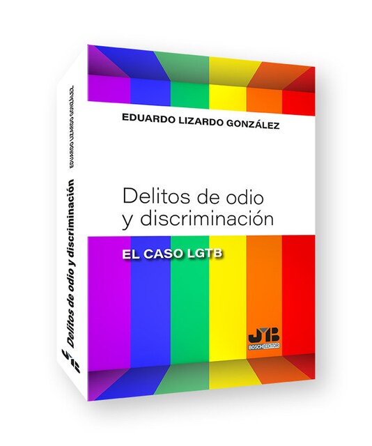 Imagen 0 de DELITOS DE ODIO Y DISCRIMINACION EL CASO LGTB