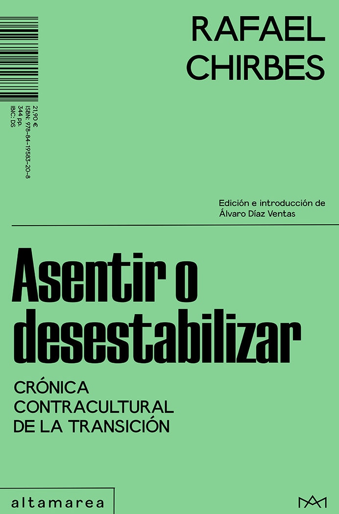 Asentir o desestabilizar: Crónica contracultural de la Transición  (Tapa blanda) 1