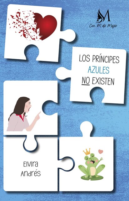 Imagen 0 de Los Principes Azules No Existen