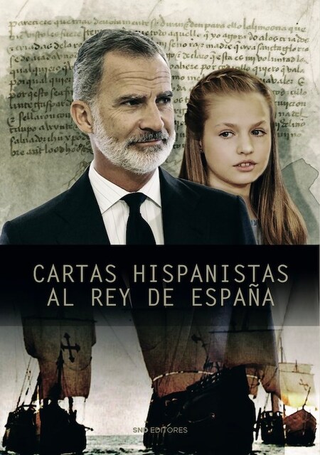 Imagen 0 de CARTAS HISPANISTAS AL REY DE ESPAÑA
