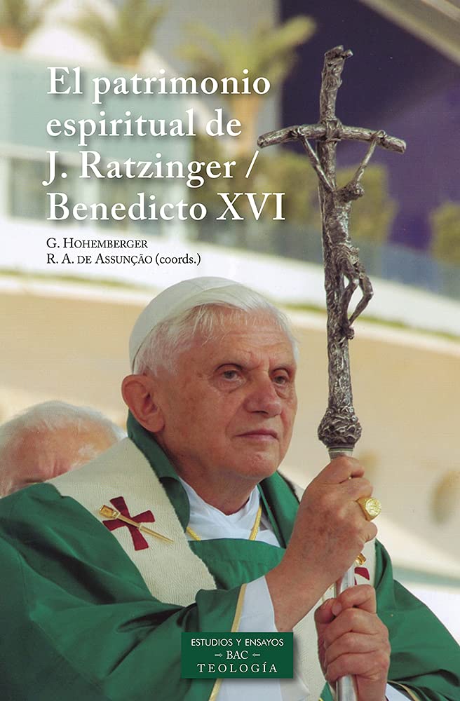Imagen 0 de PATRIMONIO ESPIRITUAL DE J.RATZINGER/BENEDICTO XVI