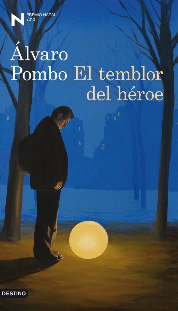 TEMBLOR DEL HEROE PREMIO NADAL 2012