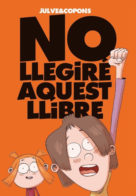 Imagen 0 de NO LLEGIRE AQUEST LLIBRE