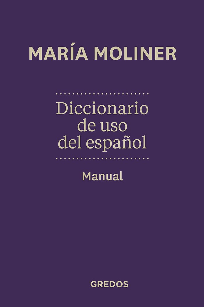 Diccionario de uso del español. Manual: Nueva edición  (Tapa dura) 1