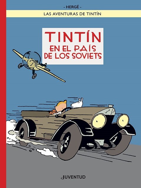 Imagen 0 de TINTIN EN EL PAIS DE LOS SOVIETS