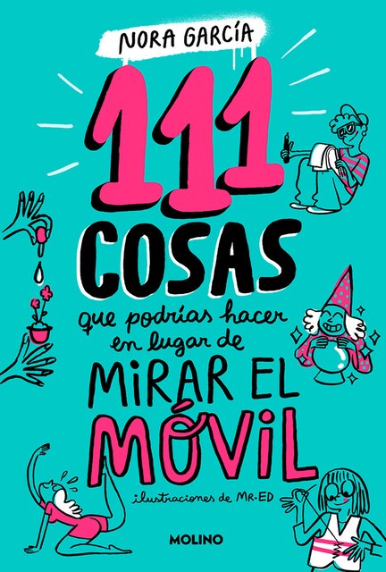 Imagen 0 de 111 COSAS QUE PODRIAS HACER EN LUGAR DE MIRAR EL MOVIL
