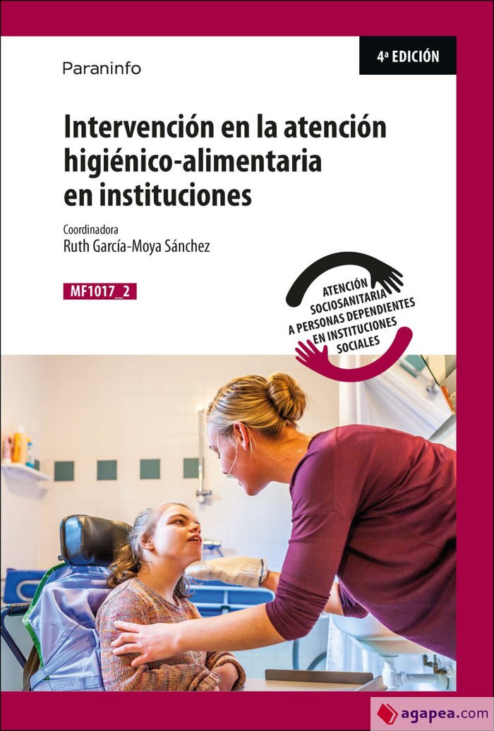 Intervención en la atención higiénico-alimentaria en instituciones (Tapa blanda) 1