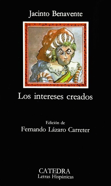 Imagen 0 de Intereses Creados Catedra