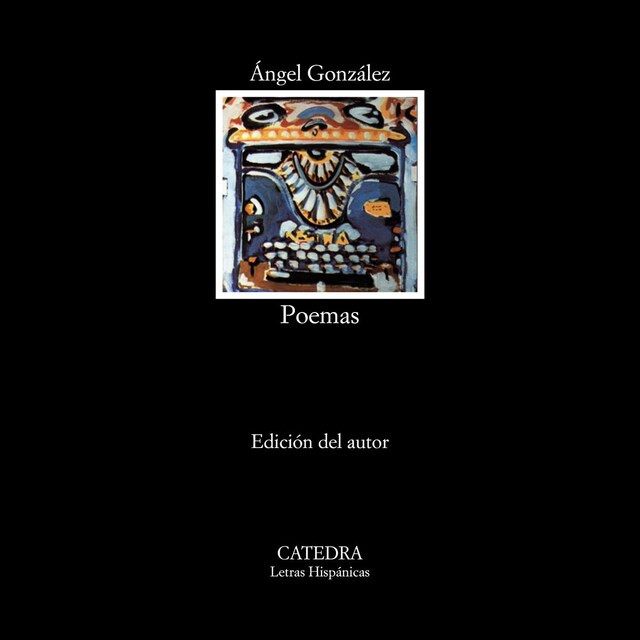 Imagen 0 de Poemas Angel Gonzalez