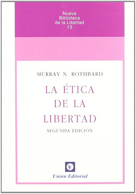 Imagen 0 de Etica De La Libertad (2� Edicion),La