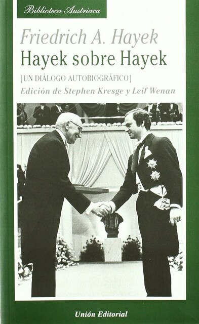 Imagen 0 de Hayek Sobre Hayek