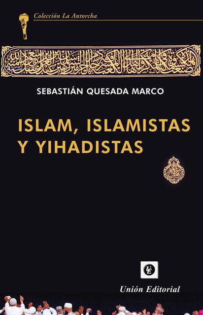 Imagen 0 de Islam Islamistas Y Yihadistas