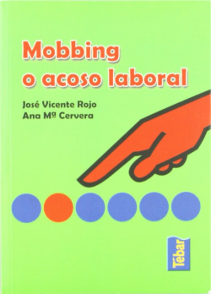 Mobbing o acoso laboral 1