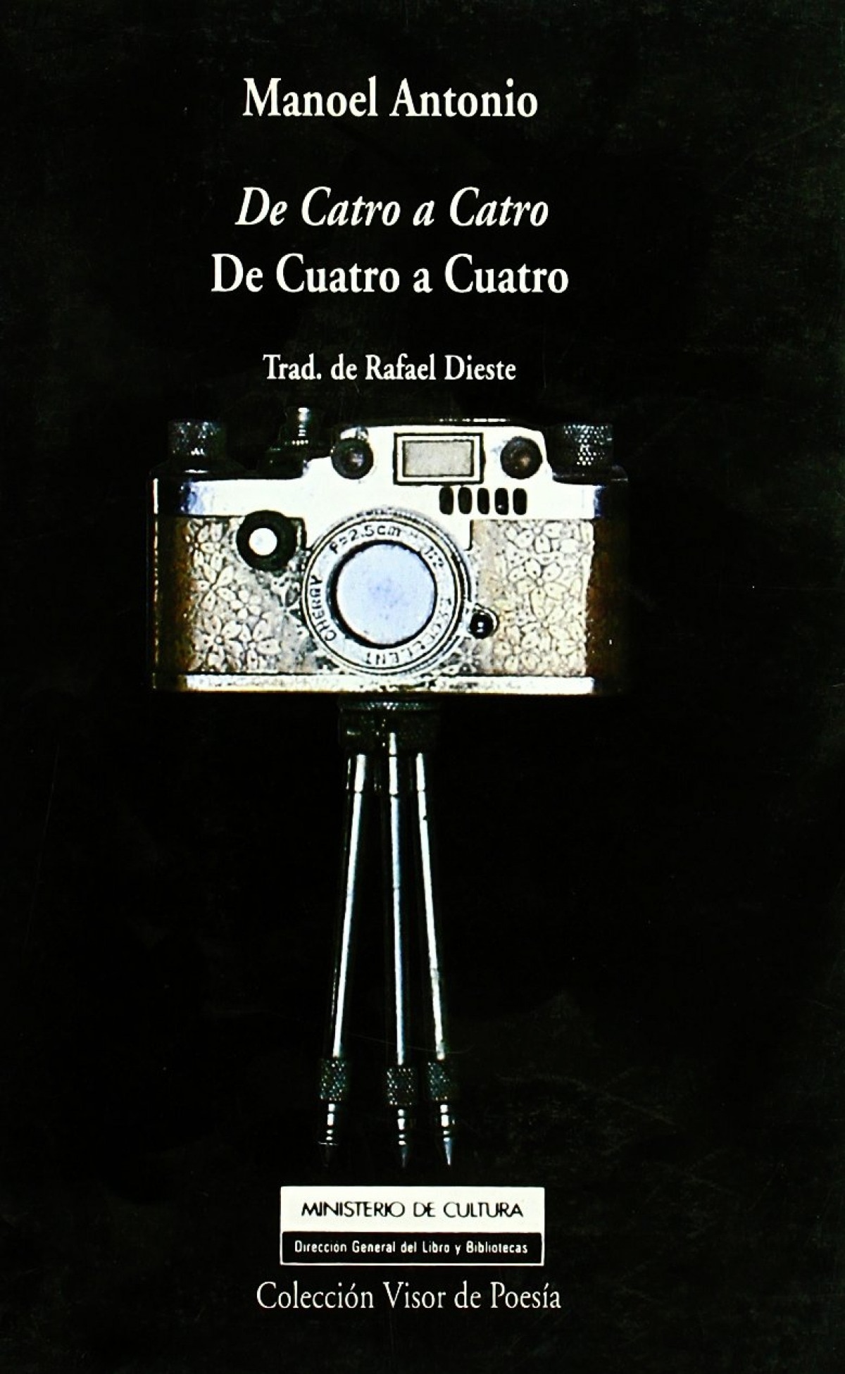 Imagen 1 de De Catro a Catro  (Tapa blanda Tapa blanda con solapas)