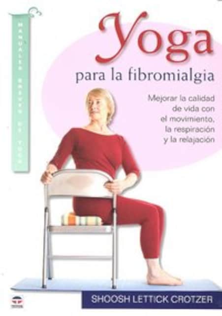 Imagen 0 de Yoga Para La Fibromialgia