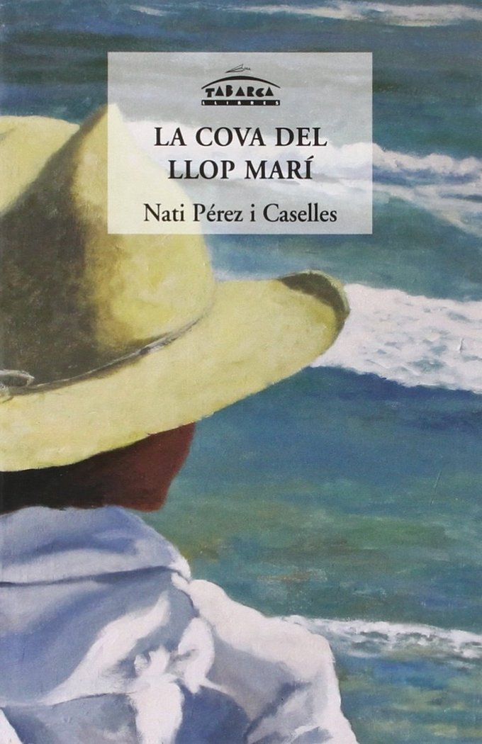 La Cova Del Llop Mari: La Cova Del Llop Mari  (Tapa blanda) 1