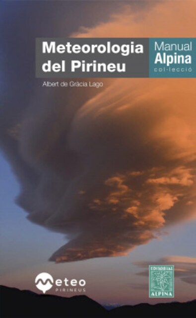 Imagen 0 de METEOROLOGIA DEL PIRINEU -ALPINA
