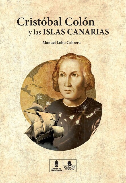 Imagen 0 de CRISTOBAL COLON Y LAS ISLAS CANARIAS