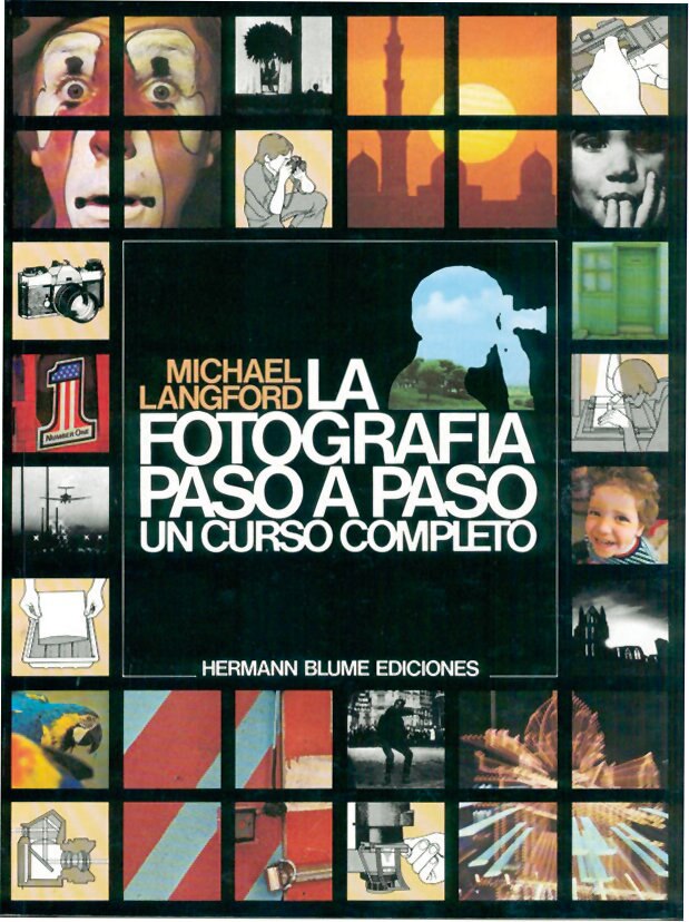 La fotografía paso a paso (Tapa blanda) 1