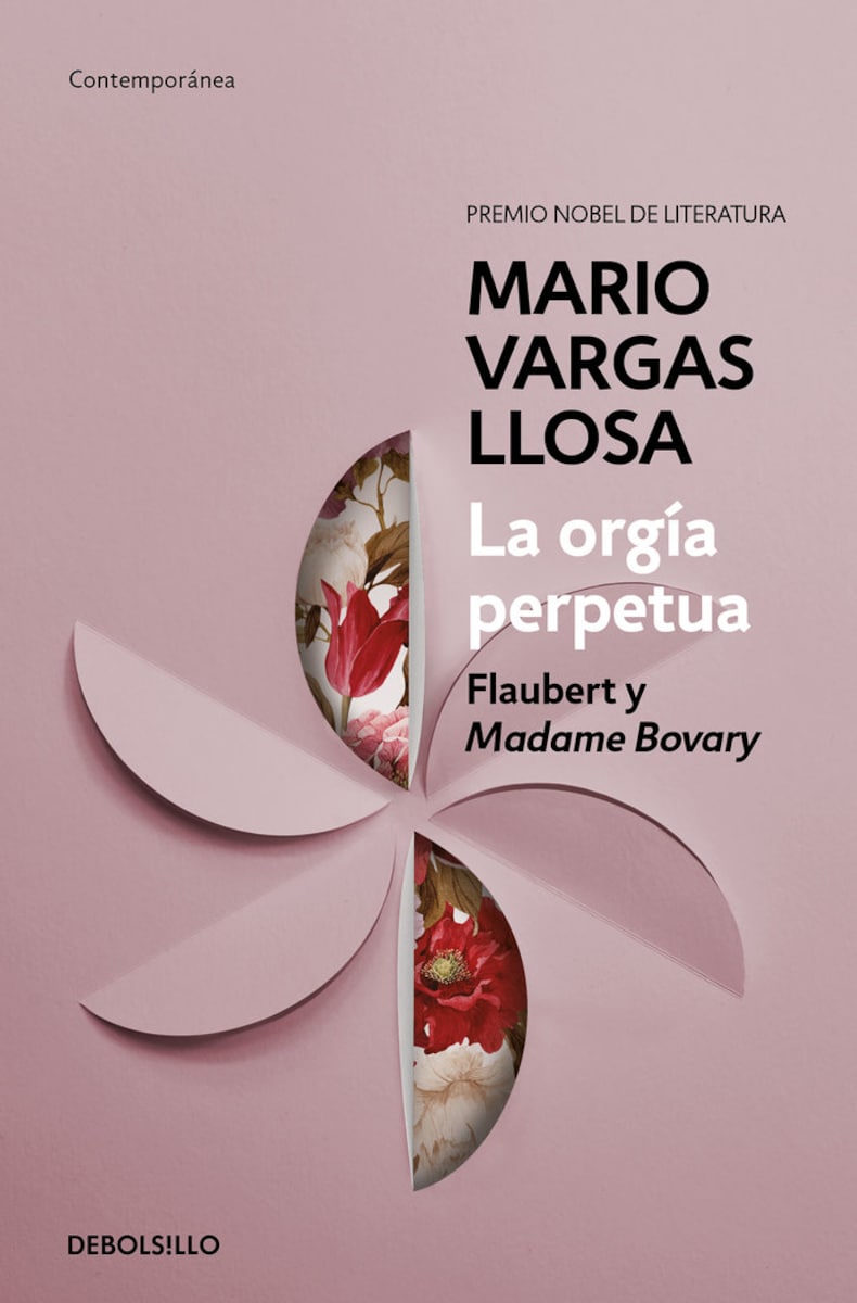 La orgía perpetua: Flaubert y Madame Bovary (Tapa blanda) · DEBOLSILLO · El  Corte Inglés