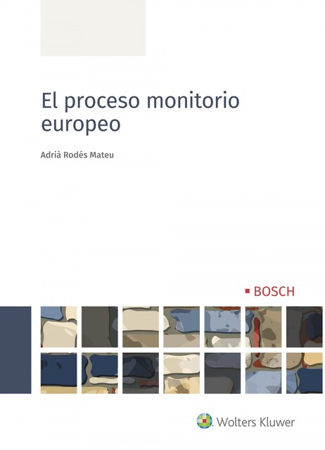 Imagen 0 de El proceso monitorio europeo