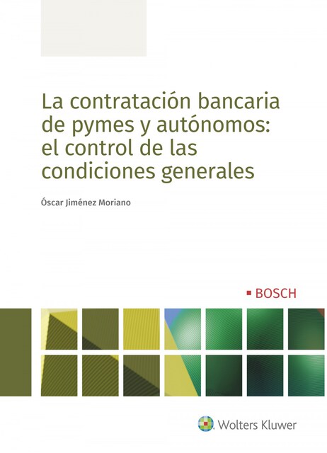 Imagen 0 de La contratación bancaria de pymes y autónomos: el control de las condiciones generales