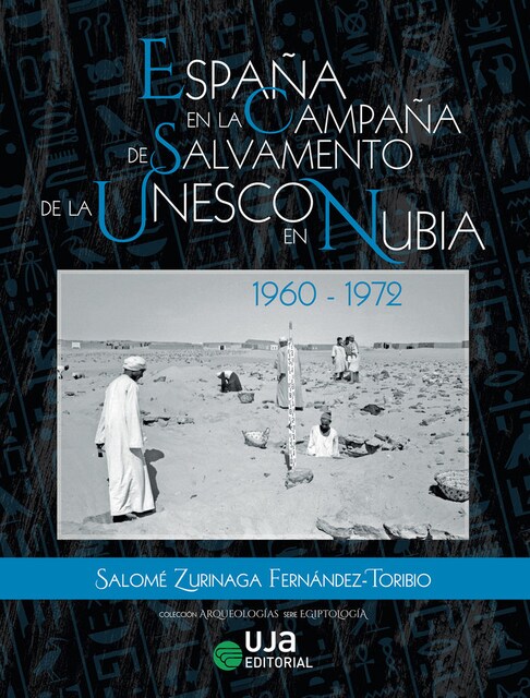 Imagen 0 de ESPAÑA EN LA CAMPAÑA DE SALVAMENTO DE LA UNESCO EN NUBIA: 19
