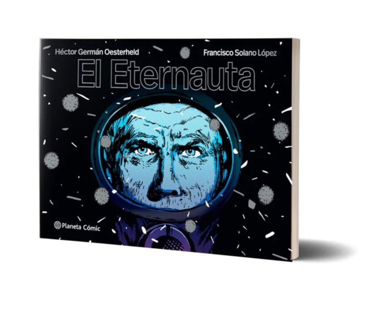 El eternauta: El cómic que inspiró la serie de Netflix · Editorial Planeta  Cómic · El Corte Inglés