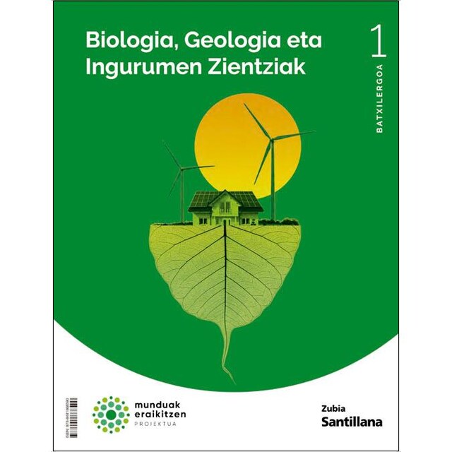 Imagen 0 de BIOLOGIA ETA GEOLOGIA 1.BATX. MUNDUAK ERAIKITZEN 2022