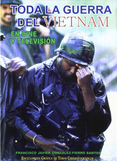 Imagen 0 de Toda La Guerra Del Vietnam