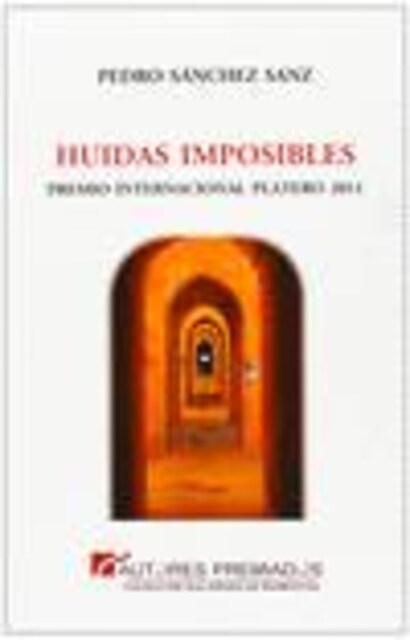 Imagen 0 de Huidas imposibles