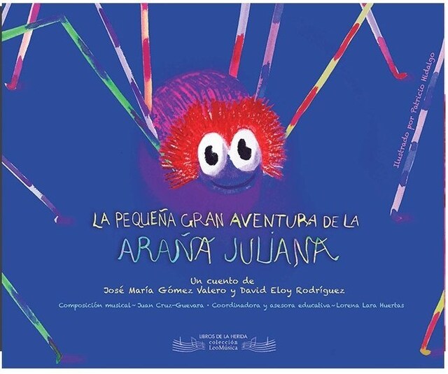 Imagen 0 de La Pequeña Gran Aventura De La Araña Juliana