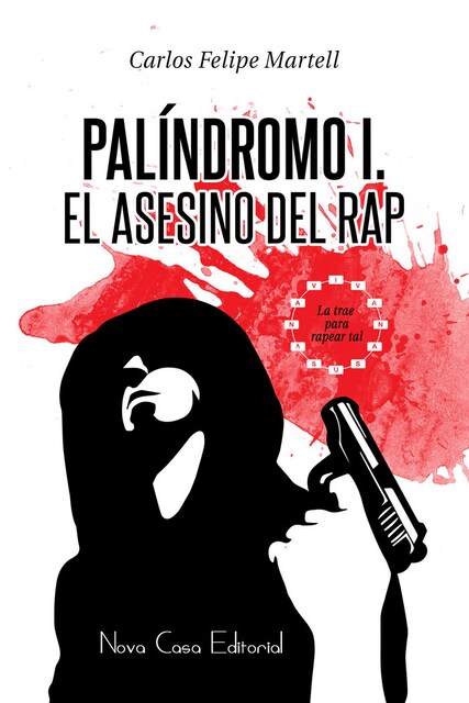 Imagen 0 de PALÍNDROMO I El asesino del rap