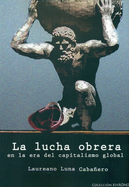 Imagen 0 de Lucha Obrera En La Era Del Capitalismo Global,La