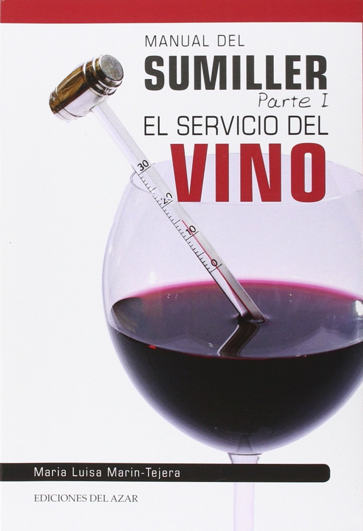 Manual del sumiller (Tapa blanda) 1