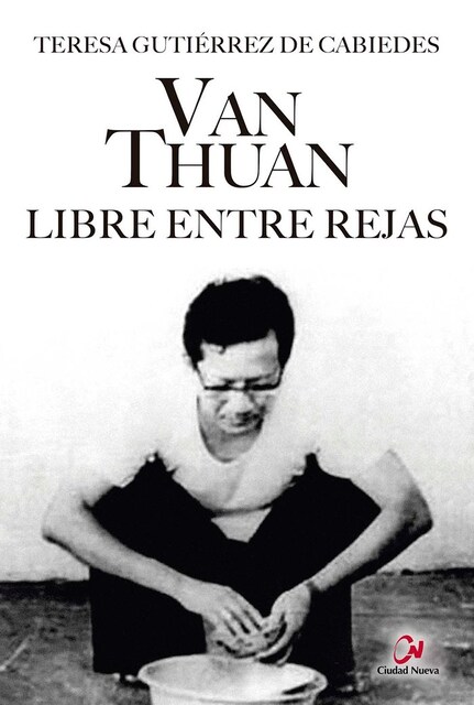 Imagen 0 de Van Thuan: libre entre rejas