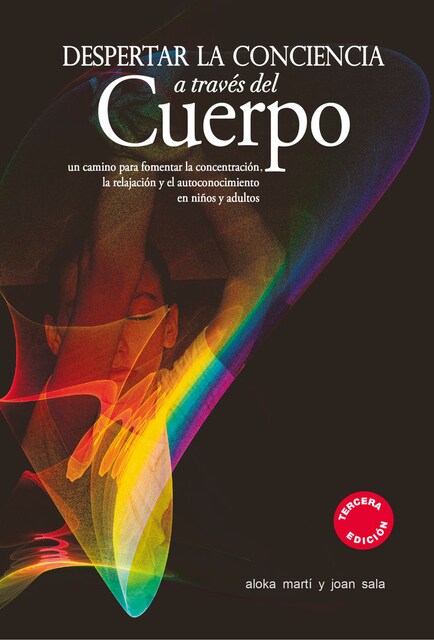 Imagen 0 de Despertar La Conciencia A Traves Del Cuerpo