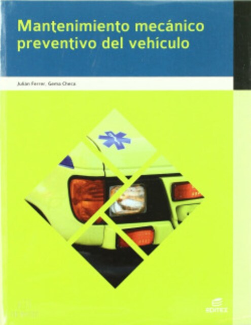 Imagen 0 de (10).(G.M).MANTENIM.MECANICO PREVENTIVO VEHICULO/EME.SANITAR