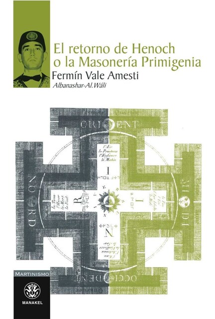 Imagen 0 de El Retorno de Henoch o la masonería primigenia