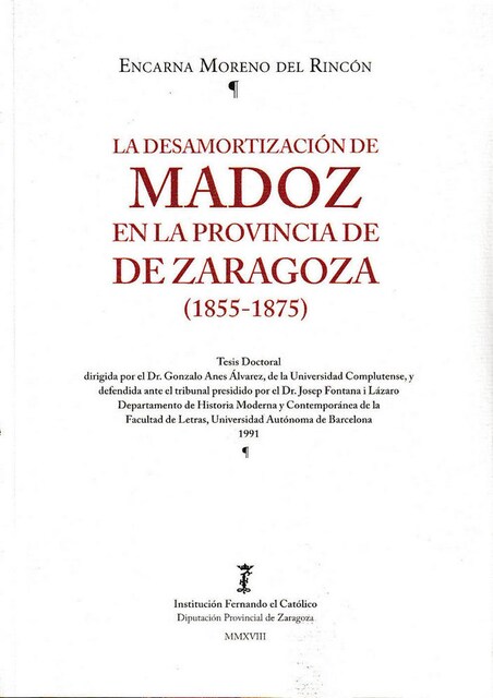 Imagen 0 de DESAMORTIZAZCION DE MADOZ EN LA PROVINCIA DE ZARAGOZA (1855-