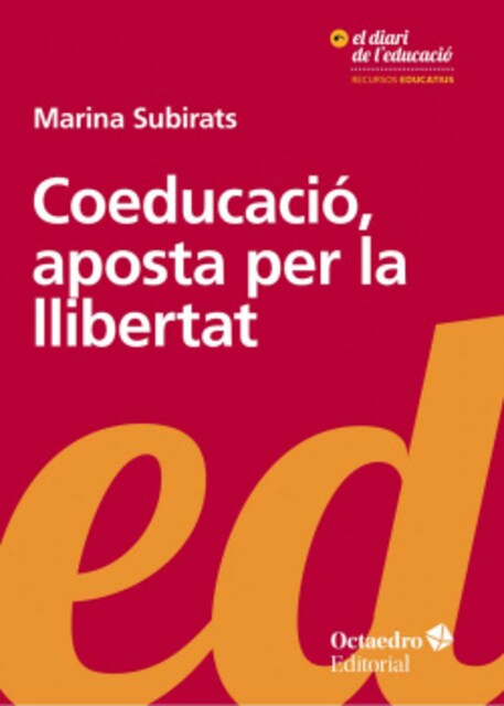 Imagen 0 de Coeducació, aposta per la llibertat