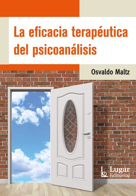 Imagen 0 de La eficacia terapéutica del psicoanálisis (Tapa blanda)